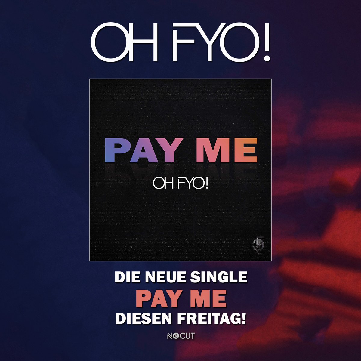 Summer is here and accordingly <a href="/OhFyo/">OH FYO!</a> are releasing their new single "Pay Me" on Friday. The song is a first foretaste of the upcoming studio album.
Are you curious now?
Stream "Pay Me" from Friday on all known platforms.

#ohfyo #nocutentertainment #payme #esc