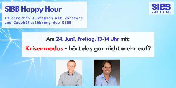 In unserer SIBB Happy Hour besprechen wir digitale Themen rund um unsere Region: Dieses Mal, wie wir in der Branche den aktuellen #Krisen von Krieg in #Europa bis steigender #Inflation mit gutem unternehmerischen Handeln begegnen können.

Jetzt anmelden: eventbrite.com/e/sibb-happy-h…