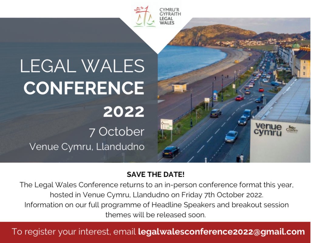 Save the Date for the <a href="/legalwales/">Legal Wales</a> Conference 2022! 

7 October 2022
Hosted in person at <a href="/VenueCymru/">Venue Cymru</a> 

Register your interest via email today 👇🏼

#legal #wales #conference #events