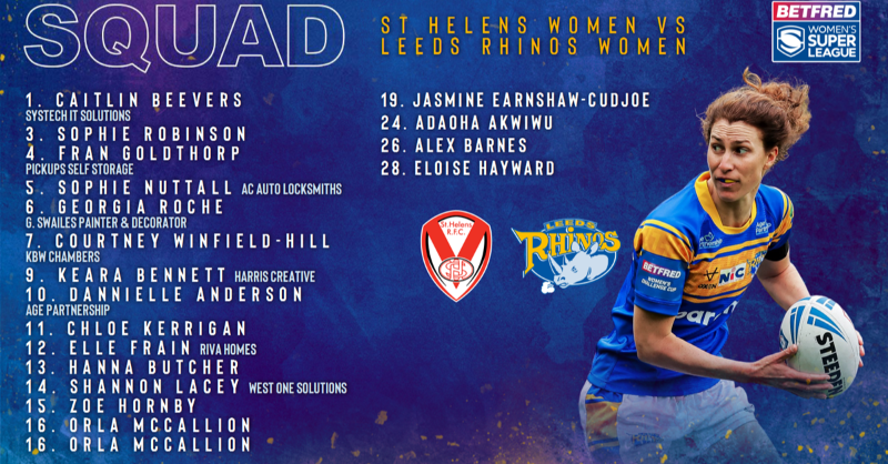 leedsrhinos's tweet photo. Lois Forsell has named her team for tomorrow night's @Betfred Women's Super League game against St Helens, with @eloisehayward, @_sophieee97 and Adaoha Akwiwu all returning for the Rhinos.