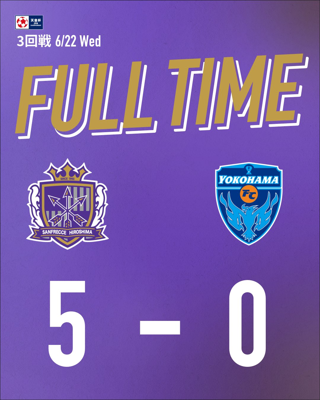サンフレッチェ広島 公式 天皇杯3回戦 横浜fc 試合終了 サンフレッチェ広島 5 0 横浜fc 得点者 森島司 東俊希 ドウグラス ヴィエイラ 松本泰志 2 試合速報詳細は Tss公式スマホサイトでチェック T Co Byzifepibi