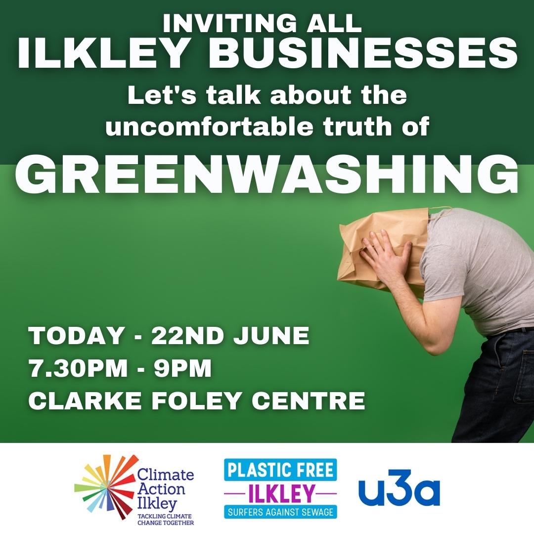 IlkleyBID's tweet photo. #Greenwashing is an issue that affects all businesses involved in selling goods or services.   INVITING ALL #Ilkley businesses to COME ALONG to find out, listen to the facts, ask questions and to voice your concerns.  🌎🌎 TONIGHT, @CFIlkley 7.30pm  #Ilkley  @ClimateIlkley https://t.co/QEjJCNvgcL