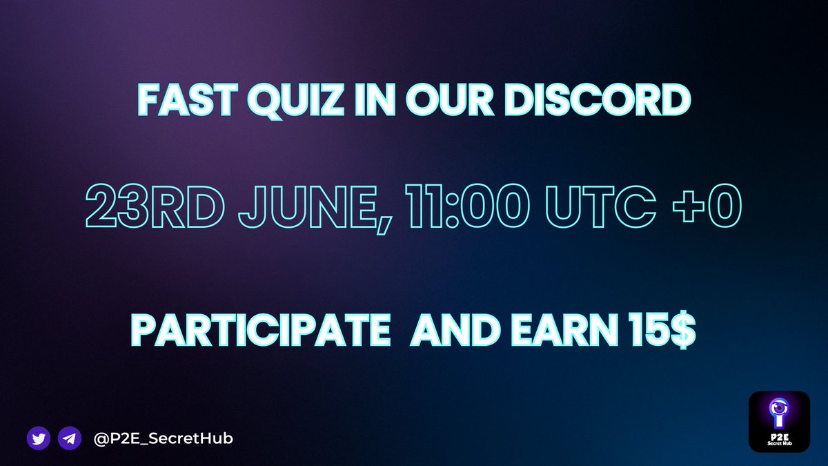 P2E_SecretHub's tweet image. ⚡️Tomorrow we will launch fast quiz in our discord!

🏆Participate tomorrow June 23rd at 11:00 UTC +0 time in our Quiz and Earn $15

🔵We will ask questions, and the one who can answer will receive $15

Follow us in discord and stay tuned in #generalchat
discord.gg/GSNVB2tR4Q