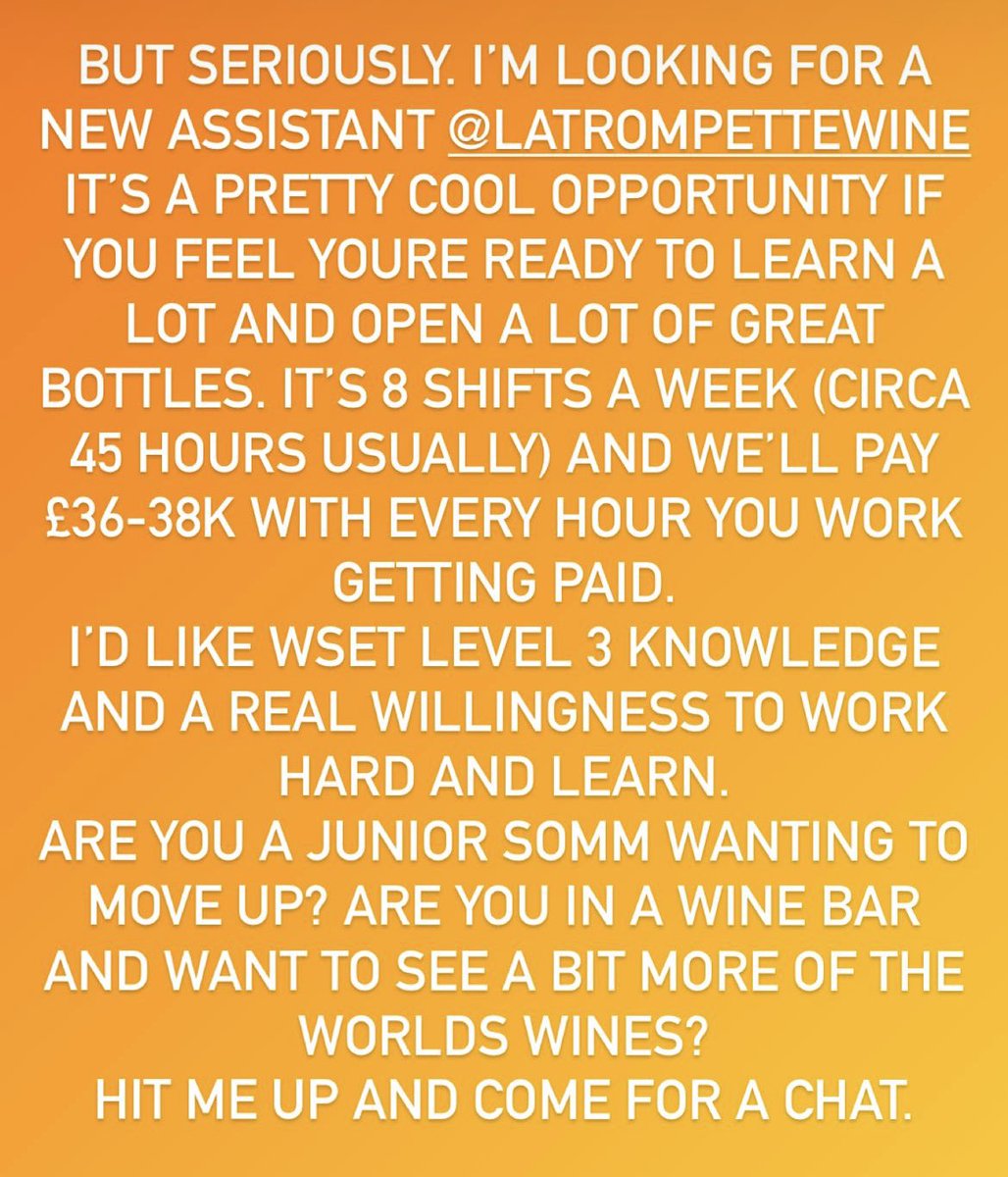 Know anyone who might be right to come and work at La Trompette as my assistant? Please let them know.