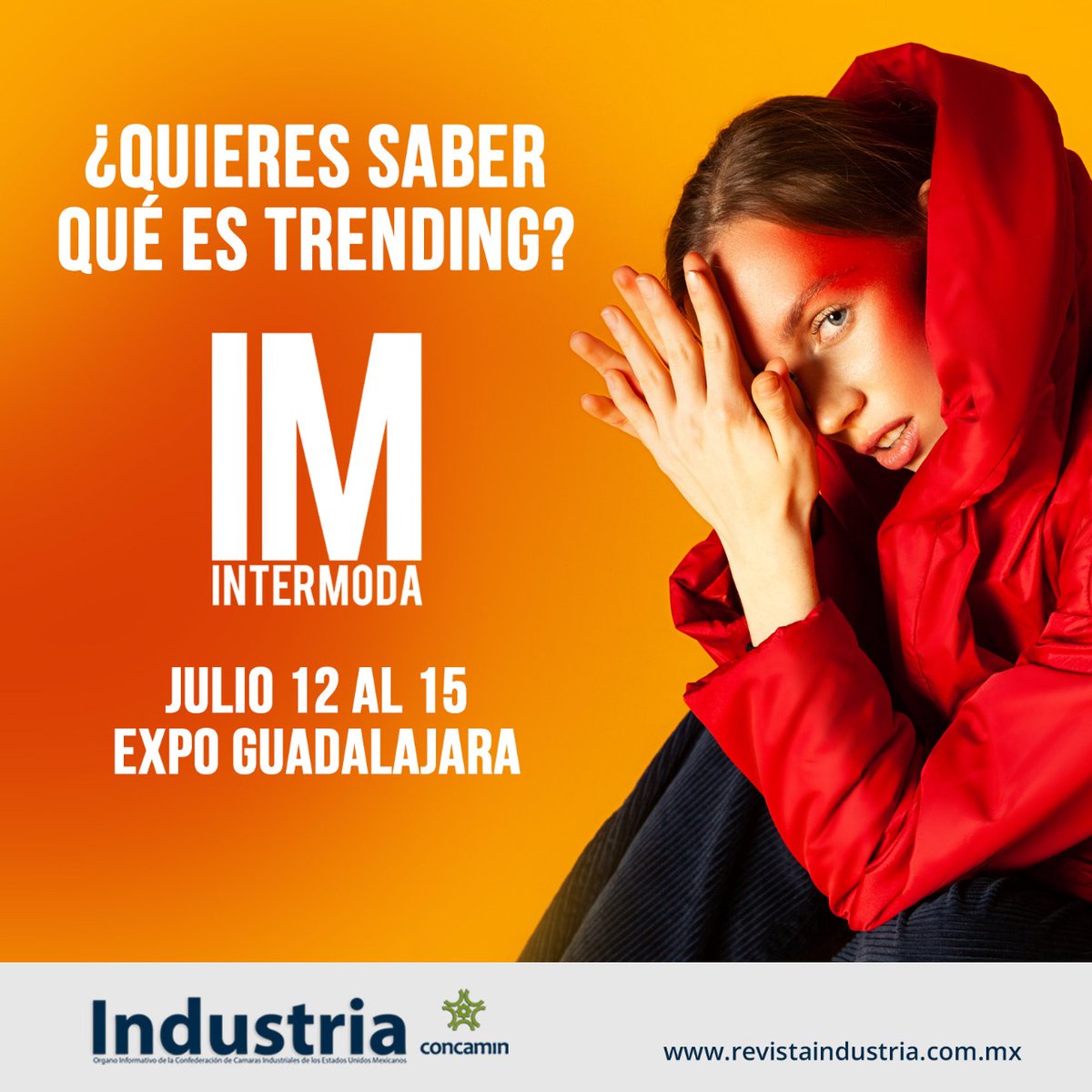 RevIndCONCAMIN's tweet image. Asiste a la exposición #Intermoda

Con un pabellón dedicado a impulsar propuestas creativas con ADN propio, diseñadores listos para concretar negocios y hacer networking con especialistas de la Industria de la moda.

#Moda #Trending #CANAIVE 
 #TodosSomosMexico #Concamin
