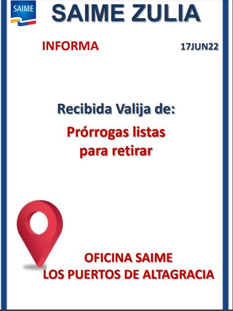 VenezuelaSaime's tweet photo. #EnZulia || Estimado usuario, si tramitó su #Prórroga en las oficinas, #LosPuertosdeAltagracia #SantaRita #Cabimas #TrailerLaConcepción. Estado Zulia, asistir según el día correspondiente al número de terminal de cédula y cumpliendo las medidas de bioseguridad.

#22Jun https://t.co/NoyTRs8RXJ