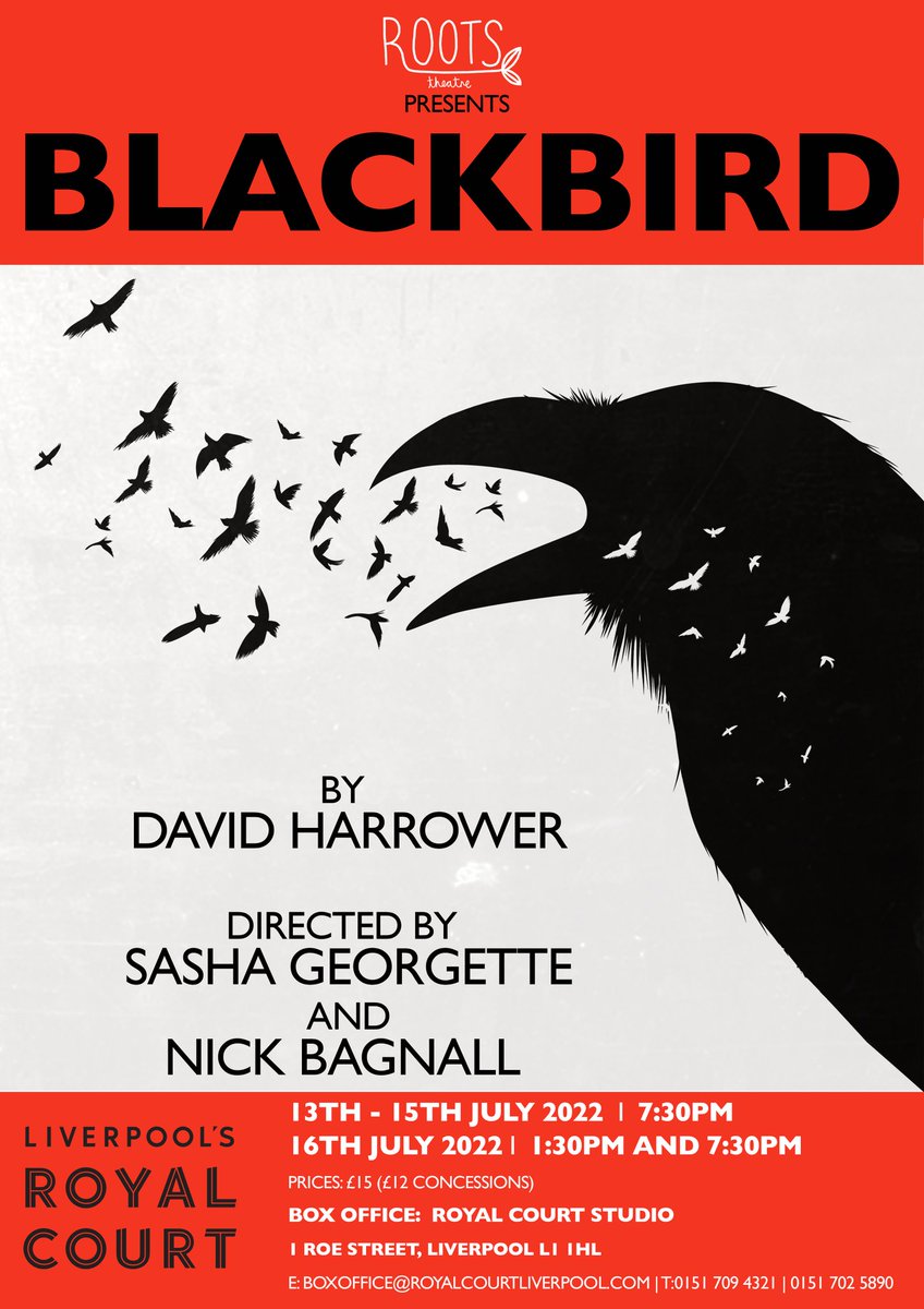 roots_theatre's tweet photo. 🚨3 weeks to go🚨

Until we open "Blackbird" at Liverpool's Royal Court 🙌
@RoyalCourtLiv
https://t.co/now0chgMq5

Cast: @NickBagnall , @bexculshaw @HarrietBibby

Q&amp;A with cast and creative teams on Wednesday 13th and Thursday 14th of July 2022 after the shows. 

See you there 💫 https://t.co/AfHu8CUriZ