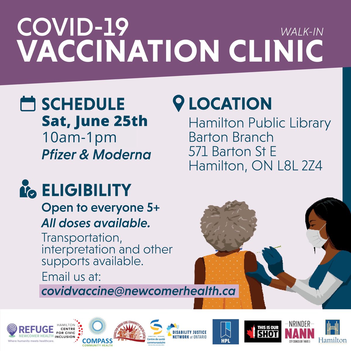 📣 #COVID19 vaccine clinic ￼run by
@Refuge_HCNH will be taking place￼this Saturday June 25th, 2022! 
@HamiltonLibrary Barton Branch 571 Barton St. E ￼ 10am - 1pm 1st/2nd/3rd/4th dose open to everyone 5+. Email covidvacccine@newcomerhealth.ca for more info #COVIDHamOnt #HamOnt
