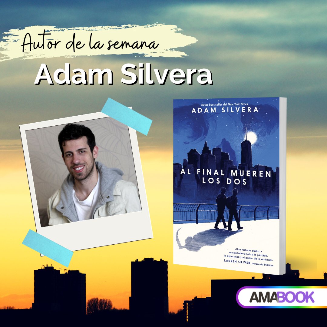 AmabookMex's tweet photo. 📚El autor de la semana es @AdamSilvera con su libro "Al final mueren los dos"🫂💙📚 

🛍 Consigue sus libros en nuestra tienda, link en bio 🔗

#AutorDeLaSemana #BestBooks #Ambook #Alfinalmuerenlosdos #AdamSilvera #Puck #bookstagram #author #AdamSilveraBooks https://t.co/DfZq6qj5k6
