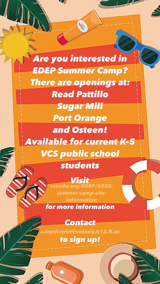 Visit vcsedu.org/EDEP/2022-summ… for more information and contact edepdistrict@volusia.k12.fl.us to sign up!