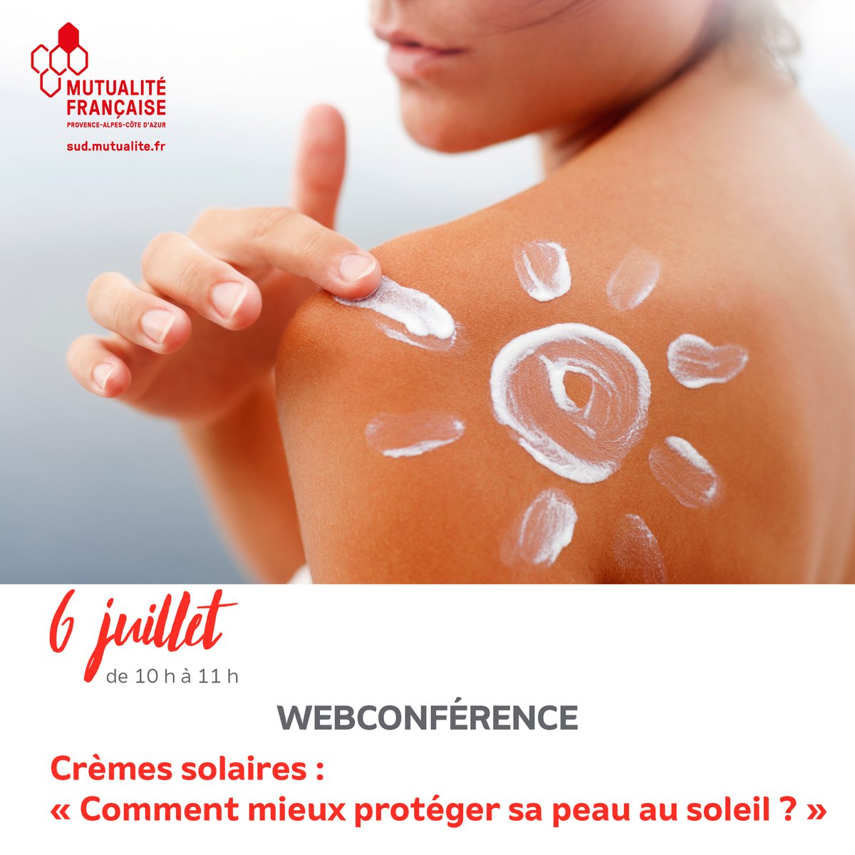 MutualiteSud's tweet photo. 👉☀ Votre prochaine webconférence c'est le 6 juillet !
Préparez votre peau pour l'été grâce à nos conseils !
Infos et inscription 👇

#été #summer #sun #vacances 
https://t.co/4wF5wlWfSy https://t.co/rhm9w7AxPr