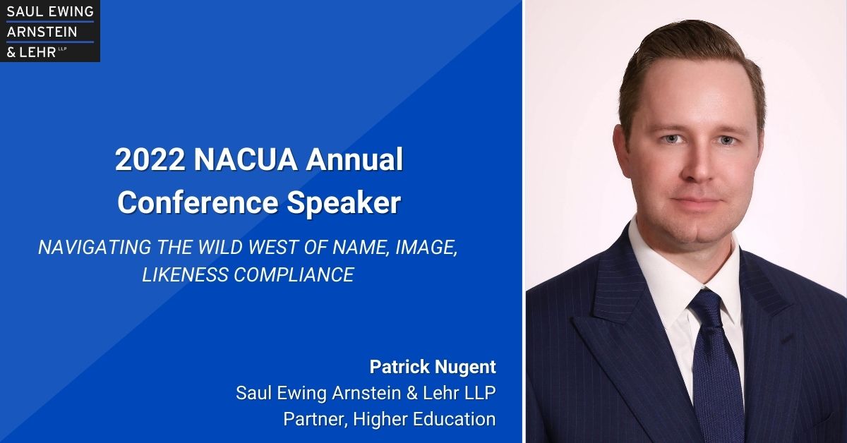 SaulEwing's tweet photo. During the 2022 @NACUAtweets Annual Conference, taking place June 26-29, Partner @PatrickFNugent will speak during a panel entitled "Navigating the Wild West of Name, Image, Likeness Compliance". To learn more, visit: https://t.co/LLUwzYOBOg #NACUA #NILPolicy https://t.co/O2YdgCB8IT