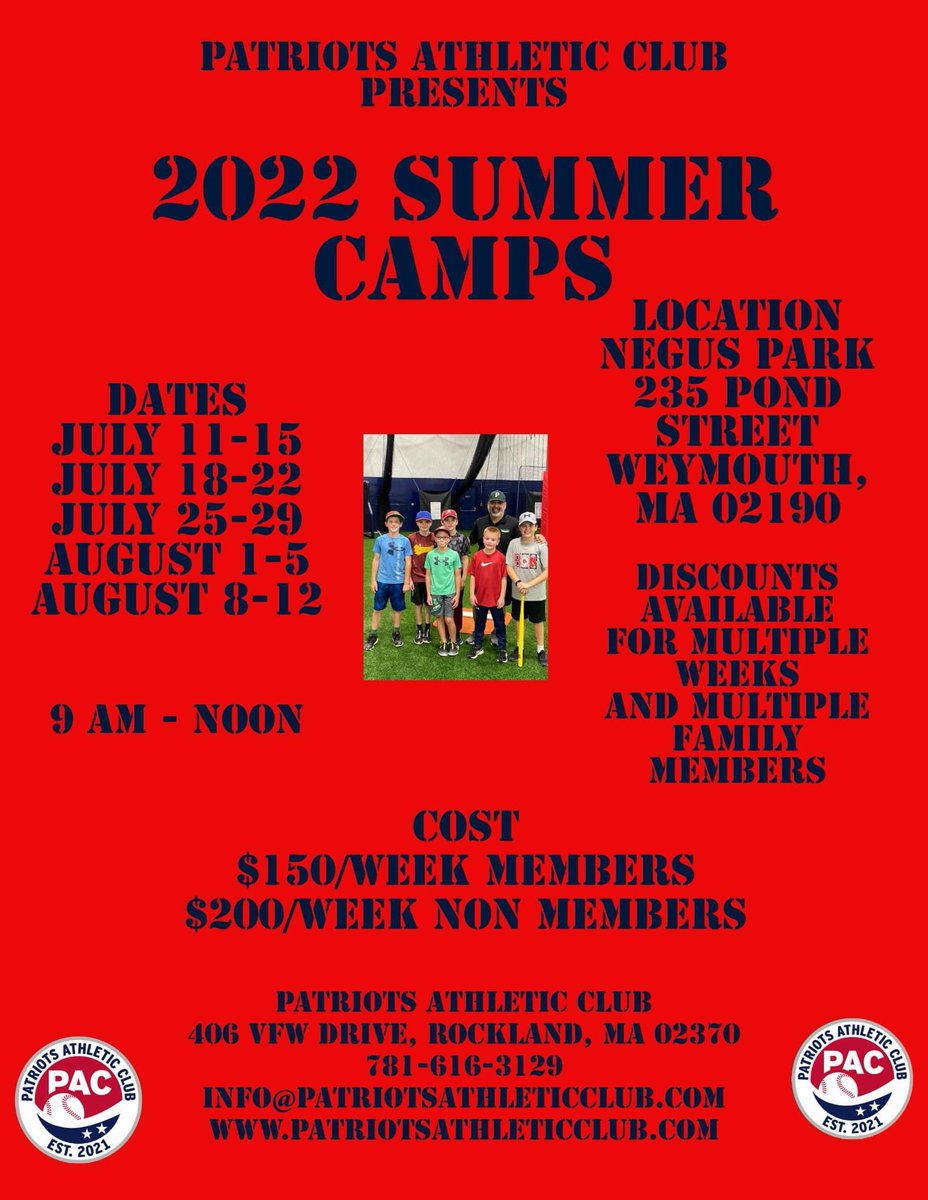 LIMITED SPACE REMAINS - SIGN UP NOW 

Patriots Athletic Club will be hosting five weeks of baseball summer camps for players ages 5-12 at Negus Park in Weymouth

To register for camp, please visit patriotsathleticclub.com/2022summercamps
