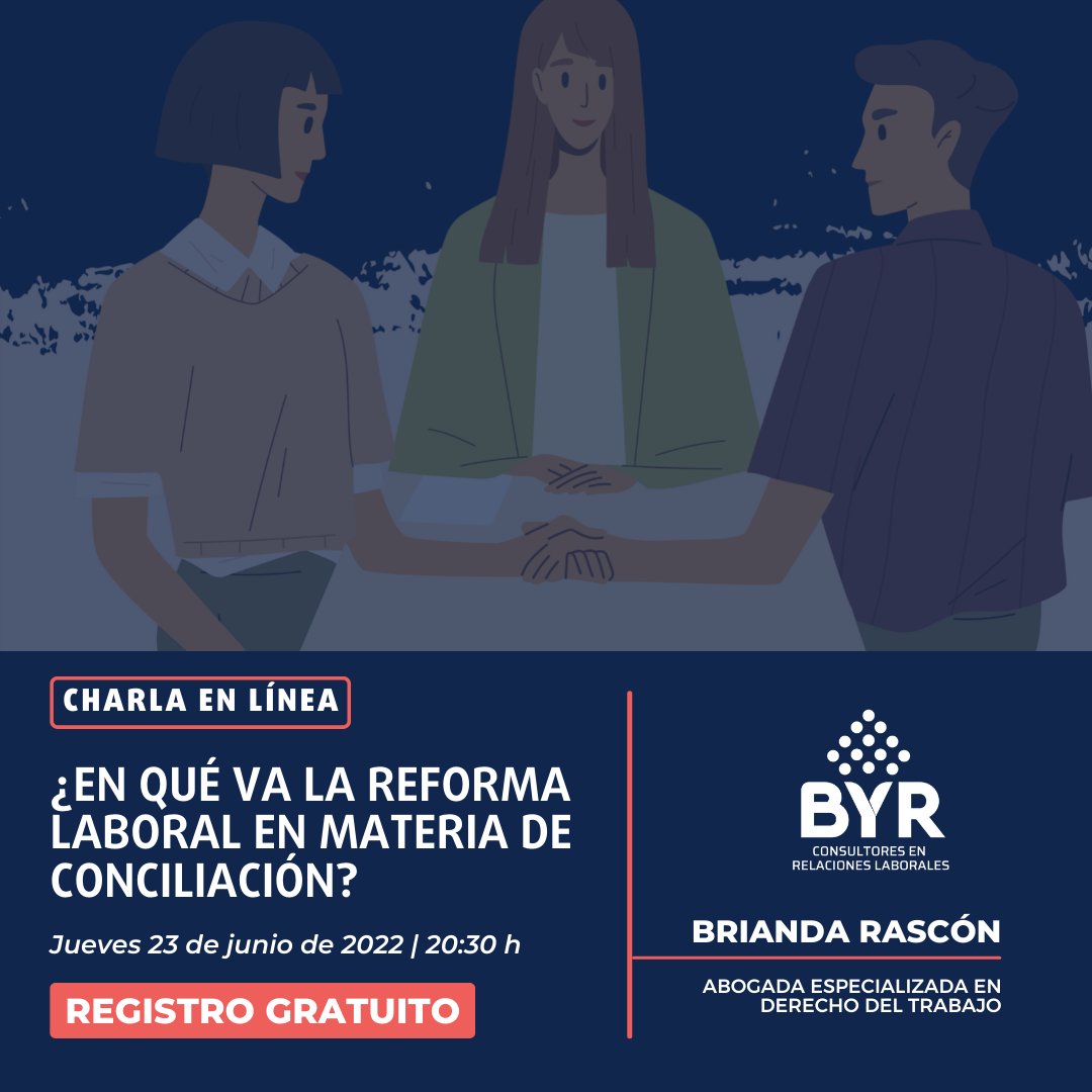 ConsultoresBYR's tweet photo. ¡Te esperamos este jueves a las 20:30 h! Hablaremos sobre la conciliación y el nuevo modelo de justicia laboral. https://t.co/7Q1qdwh3et