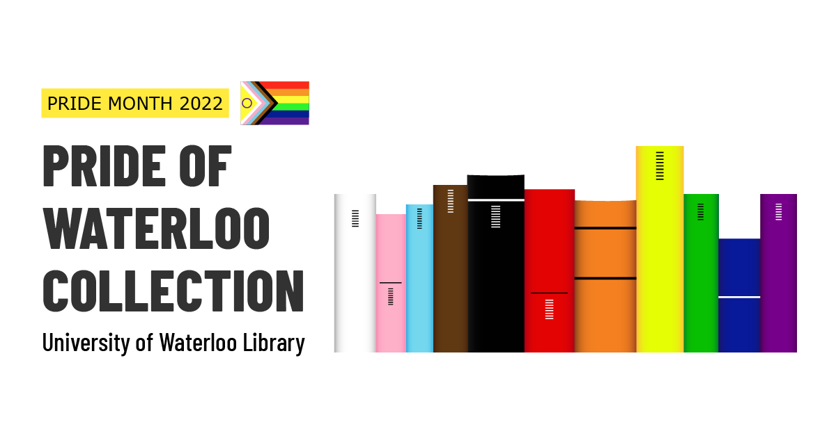 In recognition of Pride Month, the Library has curated a collection of print and electronic books published since 2021. You’ll find a variety of topics relating to 2SLGBTQ+ community and gender identities. Check out the full list here: bit.ly/PMRList 
#UWaterlooProud