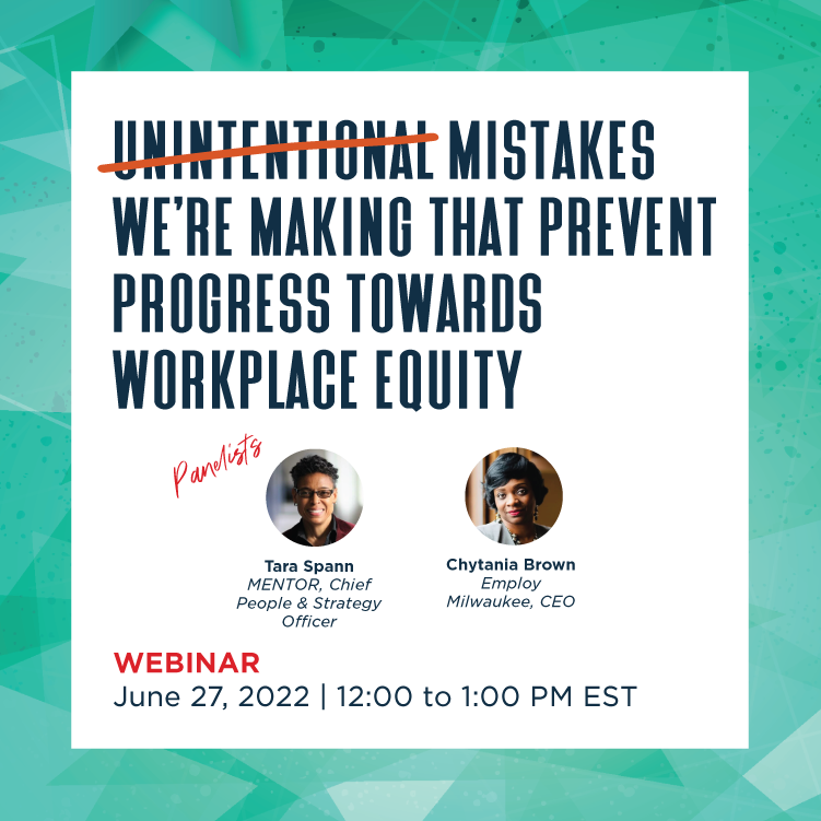 MENTORnational's tweet photo. Join us on 6/27 at 12 PM EST to learn how, by examining the structures that perpetuate inequities &amp; shifting our behaviors to better support youth in the workforce, we can truly change the system &amp; drive workplace equity. Register: https://t.co/ZwEjZ6ehLq #MentoringAmplifies https://t.co/ccycmOFNhO