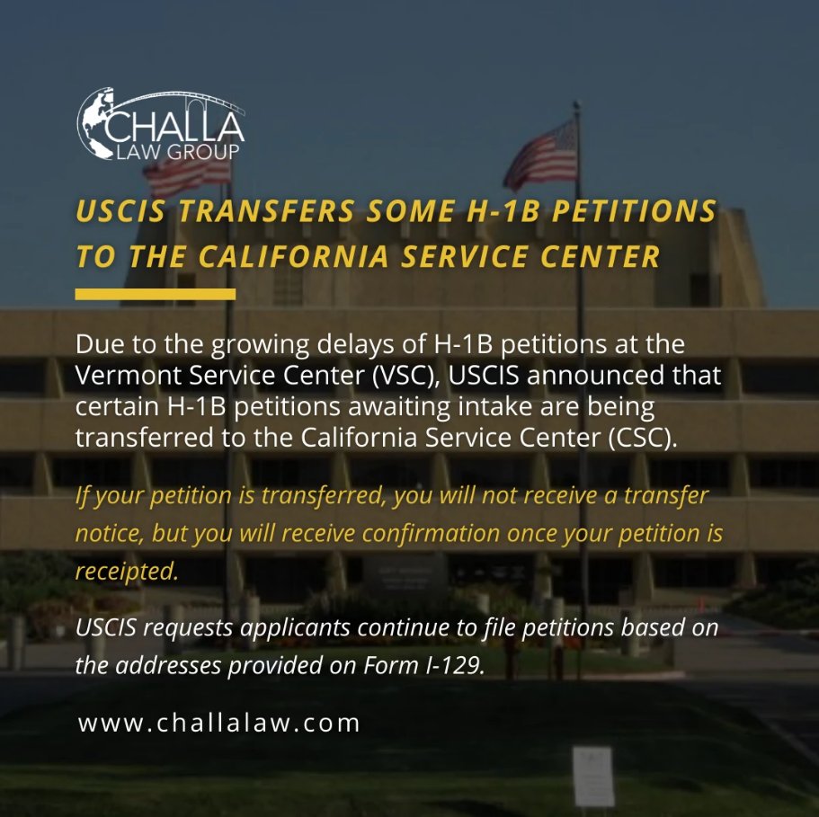 ChallaLaw's tweet photo. There has been an increasing backlog of H-1B petitions at the Vermont Service Center. Due to the delays USCIS is transferring certain petitions to the California center in attempt to mitigate this issue. Contact info@challalaw.com for more information. https://t.co/gpr7QuwUOQ