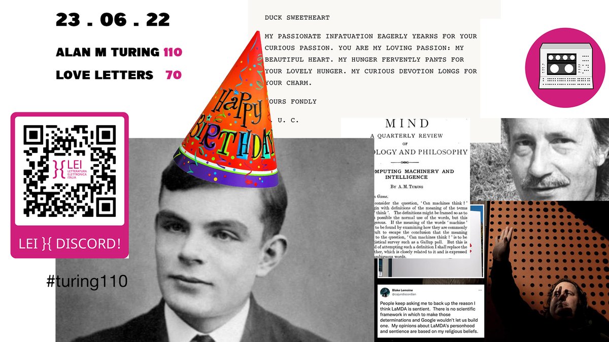 LEI_collettivo's tweet photo. ciao! cogliamo l'occasione dei 110 anni di Turing e dei 70 di Love Letters per riflettere sul nostro rapporto con le intelligenze artificiali. puoi partecipare seguendo o inviando un contributo (testi video audio disegni videopoesie bot..) @ https://t.co/p864zQUIGt 
#turing110 https://t.co/1zE8bjJUbL