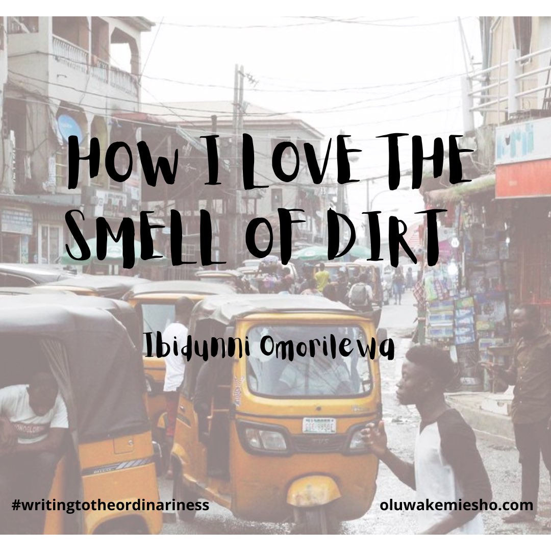The only downside, which is not so bad, is the faint or at times, pervading smell of the freshly swept stinking debris on the dividers;
Sometimes, I wished I was not so abnormal as to enjoy the horrible smell. There are days I looked forward to that smell

oluwakemiesho.com/how-i-love-the…