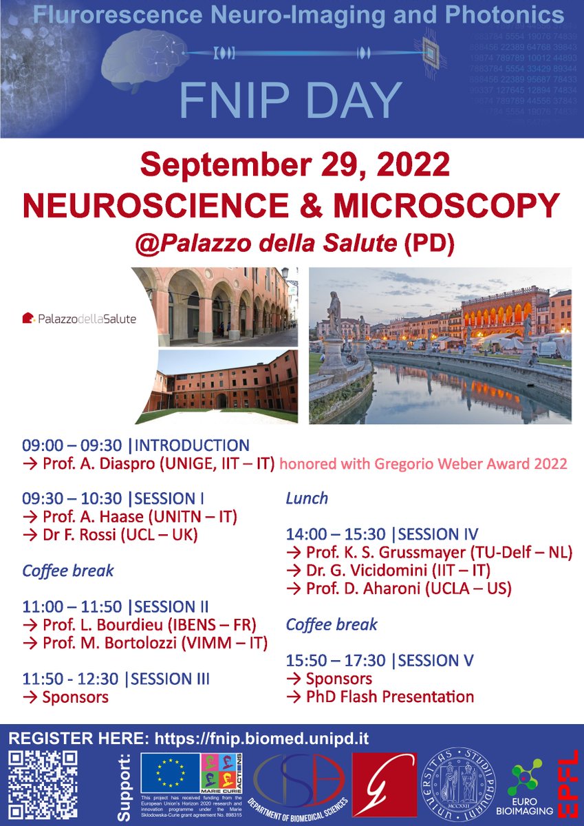 FNIP day <a href="/UniPadova/">Università di Padova</a> 29/09/22 - A international #Symposium in #Neuroscience and #Microscopy 

Registrations are now OPEN: fnip.biomed.unipd.it/event/fnip-sem…

Renewed experts will discuss #fluorescence #imaging  techniques to study #brain functions and #NeuronalCircuits