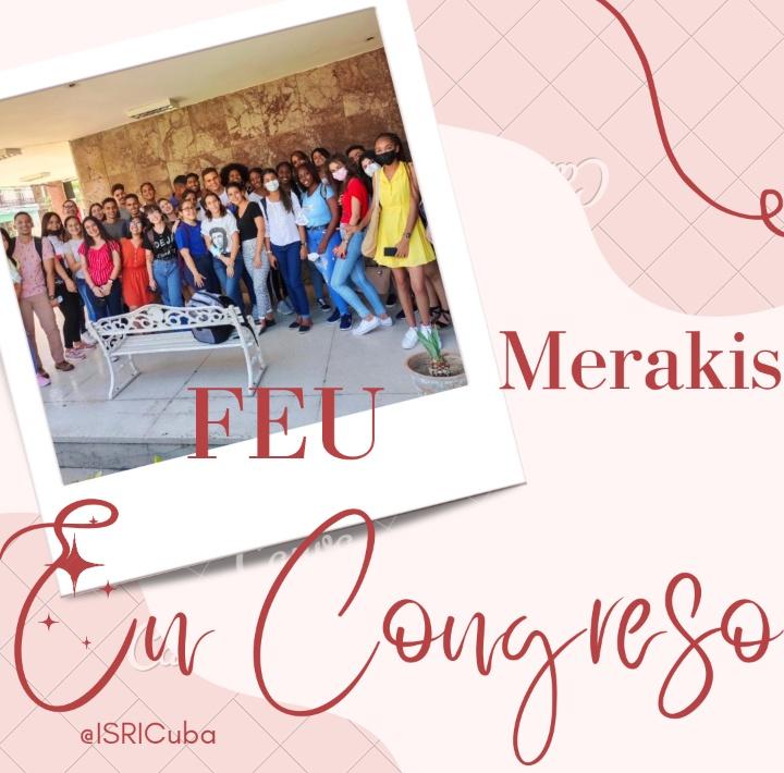 Y llegó el gran día: MERAKIS en Congreso. 
Con entrega y compromiso estamos  #RevolucionandoLaFEU .
<a href="/FEUdeISRI/">Feu del ISRI</a> <a href="/FeuCuba/">FEU de Cuba</a> 
#XCongresoFEU