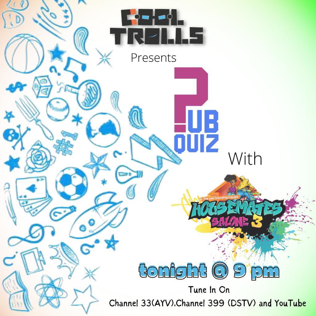 coolest_trolls's tweet photo. We will be live with our Pub Quiz in #HousematesSalone3 Tonight❗️

Tune in to @AYVSierraLeone and be a part of the fun❗️
#HMSL3 https://t.co/nZAOT1kvAc