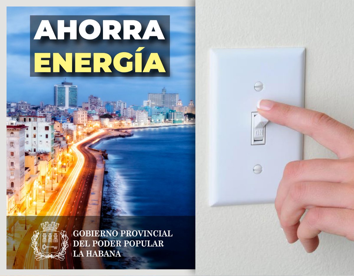 Desde el <a href="/gobhabana/">Gobierno La Habana</a> los invitamos a ahorrar electricidad. #Cuba y #LaHabana, lo necesitan.