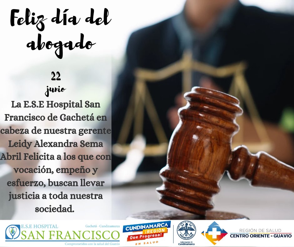 HospitalGacheta's tweet photo. "𝑫Í𝑨 𝑫𝑬𝑳 𝑨𝑩𝑶𝑮𝑨𝑫𝑶" 🧑‍⚖👩‍⚖

La E.S.E Hospital San Francisco de Gachetá en cabeza de nuestra Gerente 𝗟𝗲𝗶𝗱𝘆 𝗔𝗹𝗲𝘅𝗮𝗻𝗱𝗿𝗮 𝗦𝗲𝗺𝗮 𝗔𝗯𝗿𝗶𝗹 agradece y felicita a los que con vocación, empeño y esfuerzo buscan llevar justicia a toda nuestra sociedad. https://t.co/ISOJ1hRM72