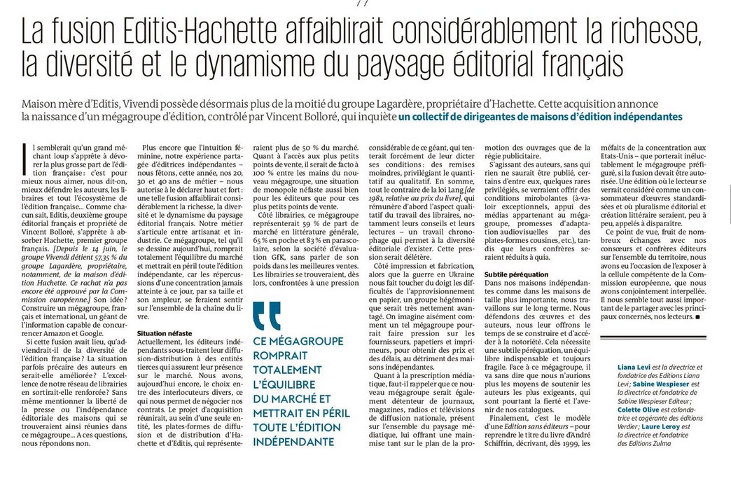 🗞️[A LIRE]🗞️
« La fusion Editis-Hachette affaiblirait considérablement la richesse, la diversité et le dynamisme du paysage éditorial français », par <a href="/lemondefr/">Le Monde</a>. 
<a href="/EditionsLevi/">Éditions Liana Levi</a> @wespieser <a href="/EditionsVerdier/">Editions Verdier</a> @EditionsZulma