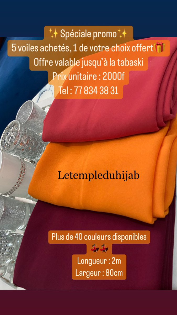 letempleduhijab's tweet photo. ✨Spéciale Promo✨

Des voiles en mousseline doux!

Des couleurs rares!

Une qualité top🥰🥰

Faites plaisir à vos proches!!

Tel : 77 834 38 31 

@_diarina_ @mareme_sadio @bingiewinkyg @fatimatou_bint_ https://t.co/AV5tUeltpj