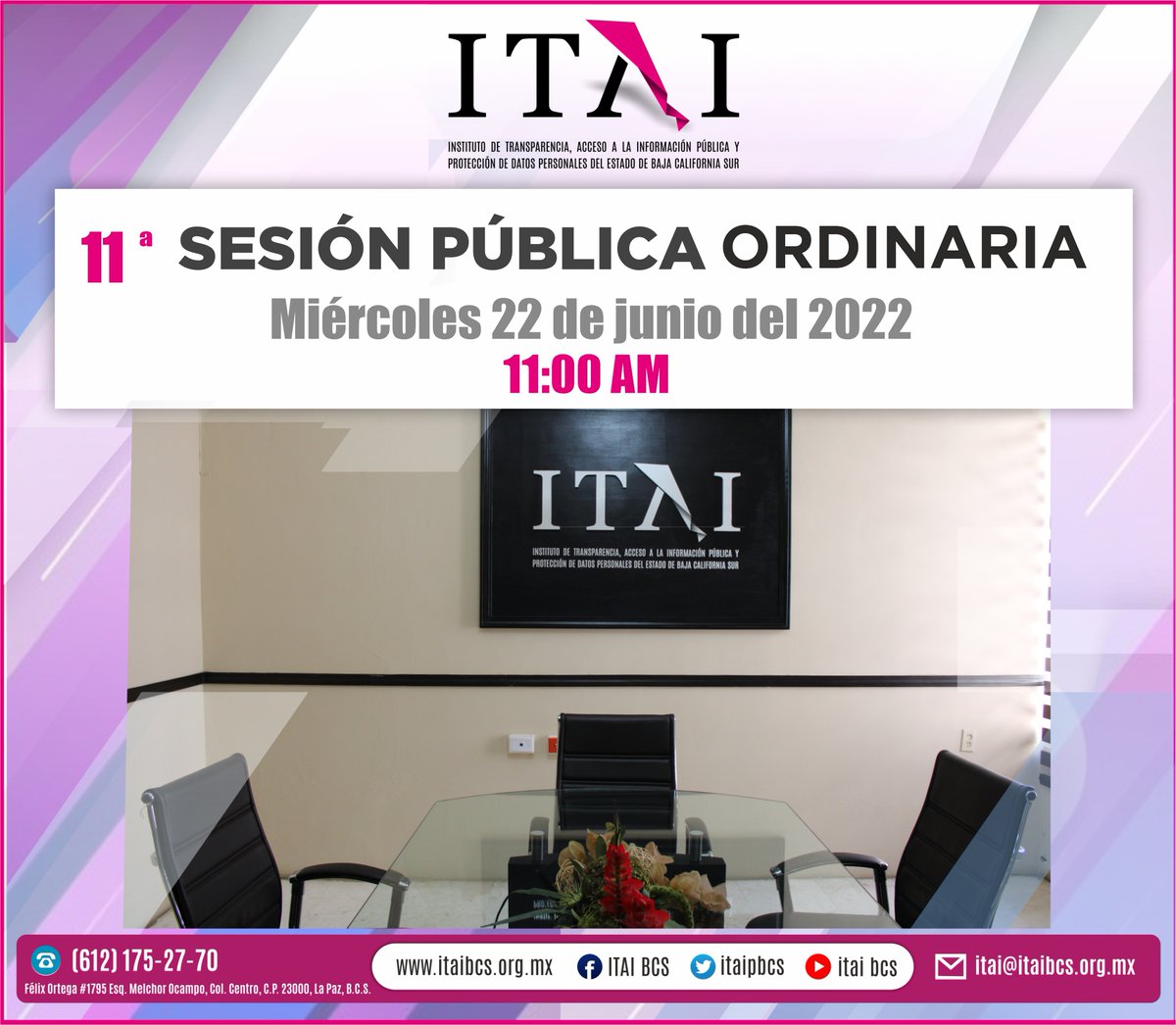 itaipbcs's tweet photo. #NoLoOlvides miércoles 22 de junio, Sesión Pública Ordinaria del #ITAIBCS, a las 11:00 horas. #latransparenciasomostodos
ver orden del día aquí: https://t.co/SJBMCottw7 
#latransparenciasomostodos https://t.co/qbc4Mag2xu