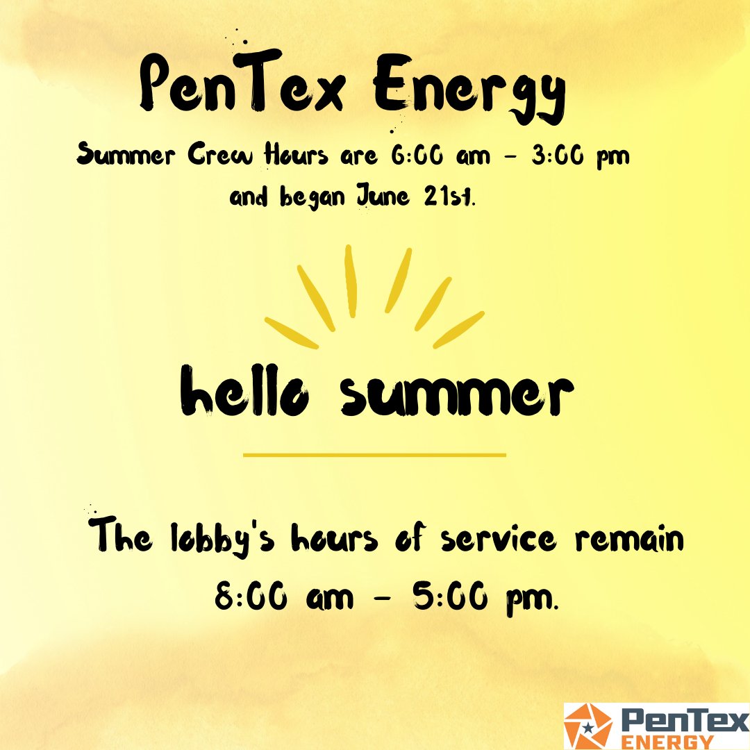 PenTexEnergy's tweet photo. Each year PenTex Energy shifts our crew's working hours to help them combat the summer heat. The first day of summer was officially June 21, and with that, our summer crew hours shifted to 6:00 am - 3:00 pm each day. #summerhours https://t.co/2vOu4YCAQD