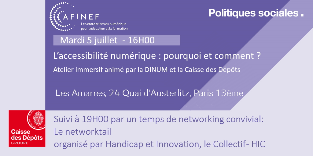 rguegan's tweet photo. 🚨📅Mardi 5 juillet 16H00 puis 19H00
2 events par @caissedesdepots
 :
- Atelier #accessibilité - #RGAA #A11y organisé par 
@sgAFINEF avec la @_DINUM et @caissedesdepots
 (+ le concours d'@interStis)
- Soirée #networking #innovation &amp; #Handicap
🏁Lieu et inscription dans le fil ⬇ https://t.co/hUwJEhWIAo