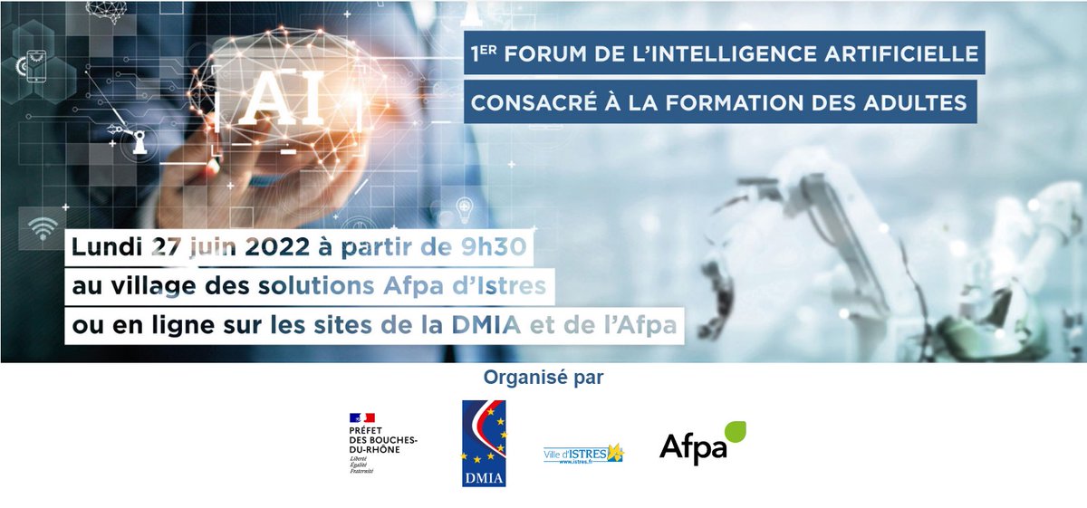 Probayes_IA's tweet photo. [#EventProbayes] [#academieprobayes ] 👨‍🏫 🧑‍💻 

📅 Participez au 1er Forum de l’#IntelligenceArtificielle consacré à la formation des adultes et organisé par @AFPA #prefetBouchesduRhone @dmia_delegation  #VilledIstres

https://t.co/35HJ3ByIqM https://t.co/pCjpgX7zdY