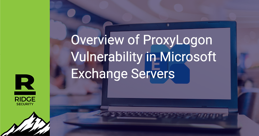 RidgeSecurityAI's tweet photo. What is ProxyLogon Vulnerability? Which Servers are Impacted by the Zero Day Exploits? How to Determine if Your Organization is Impacted? Check this blog to learn more: https://t.co/UfAvb6YIvU
#ProxyLogon #0day #Vulnerability https://t.co/k0Z9hjYWtT