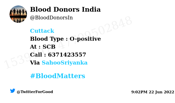 Blood Donors India (@blooddonorsin) on Twitter photo #Cuttack
Need #Blood Type : O-positive
Blood Component : Blood
Number of Units : 2
Primary Number : 6371423557
Via: <a href="/SahooSriyanka/">ଆଶା ଅଛି ହସ ଖେଳାଇବି- Sriyanka Sahoo 😊</a>
#BloodMatters
Powered by Twitter #Cuttack
Need #Blood Type : O-positive
Blood Component : Blood
Number of Units : 2
Primary Number : 6371423557
Via: <a href="/SahooSriyanka/">ଆଶା ଅଛି ହସ ଖେଳାଇବି- Sriyanka Sahoo 😊</a>
#BloodMatters
Powered by Twitter
