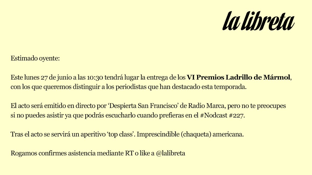 lalibreta's tweet photo. Por la presente, quedáis convocados para los #VIPremiosLadrillodeMármol que, como es tradicional, cierran la temporada del #Nodcast. https://t.co/O6ThhYoc0S