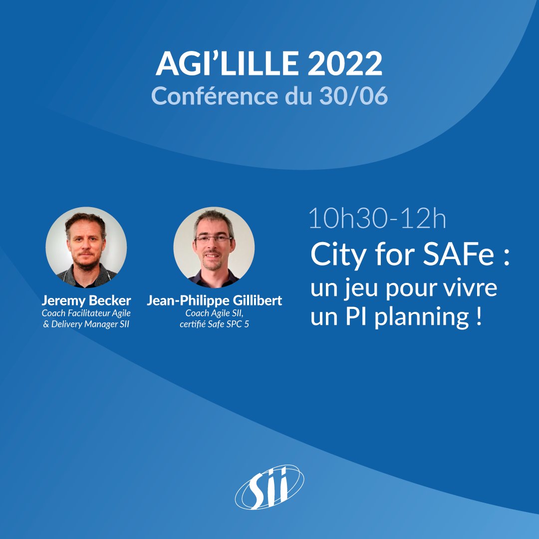 GroupeSII's tweet photo. 📅 Rendez-vous le 30 juin à l'Agi'Lille pour l'atelier "City for SAFe" avec @JpGillibert et @BeckerJrmy1, coachs #Agile chez SII !

Il est encore temps de vous inscrire : https://t.co/NgcZdBJX23

@NordAgile @sii_rhonealpes @siilille https://t.co/ipVP7IMBw4