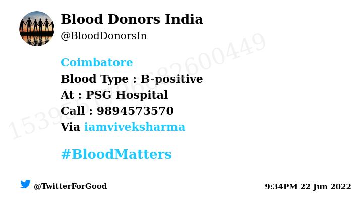 #Coimbatore
Need #Blood Type :  B-positive
Blood Component : Blood
Number of Units : 5
Primary Number : 9894573570
Via: <a href="/iamviveksharma/">We'wake</a>
#BloodMatters
Powered by Twitter