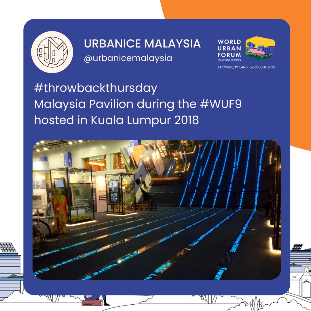 #throwbackthursday

Malaysia Pavilion during the #WUF9 hosted in Kuala Lumpur 🇲🇾 back in 2018.

What will our Pavilion look like in #WUF11 Katowice 🇵🇱? stay tuned!