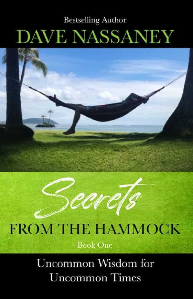 READ BOOKs Secrets From The Hammock Uncommon Wisdom For Uncommon Times Twitter