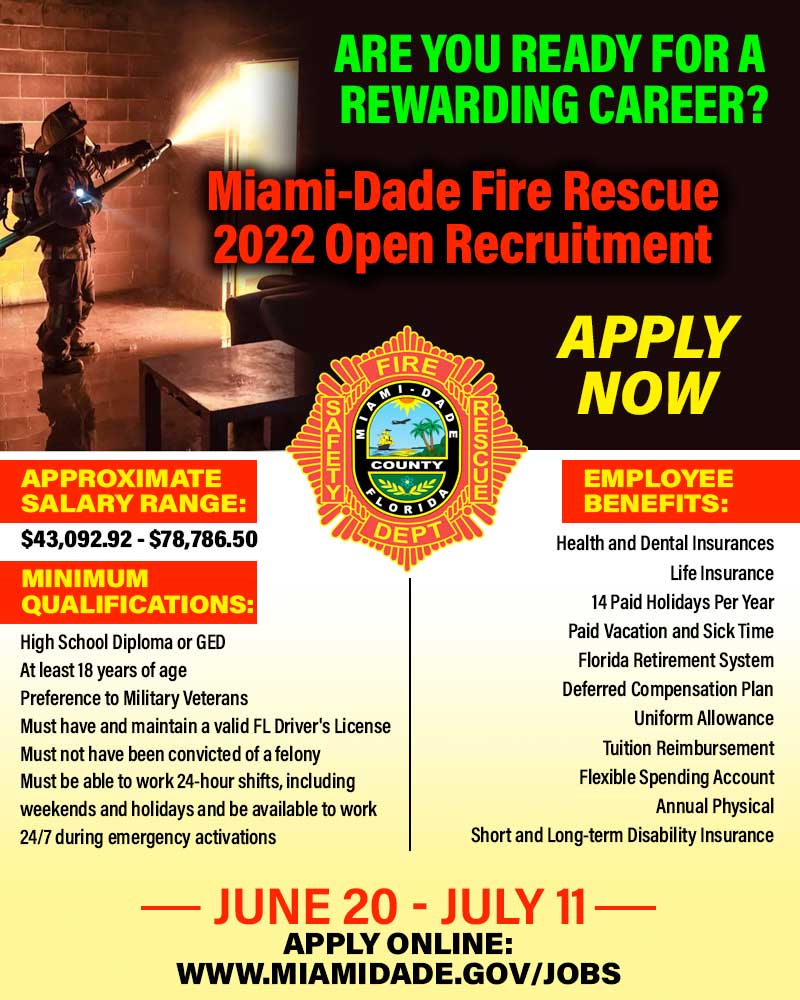 Miami-Dade Fire Rescue on Twitter: "You've got what it takes to protect and  serve our community in Miami-Dade County. Visit https://t.co/tQ3bIR3ku0 now  through July 11 and apply to become a #MDFR firefighter.