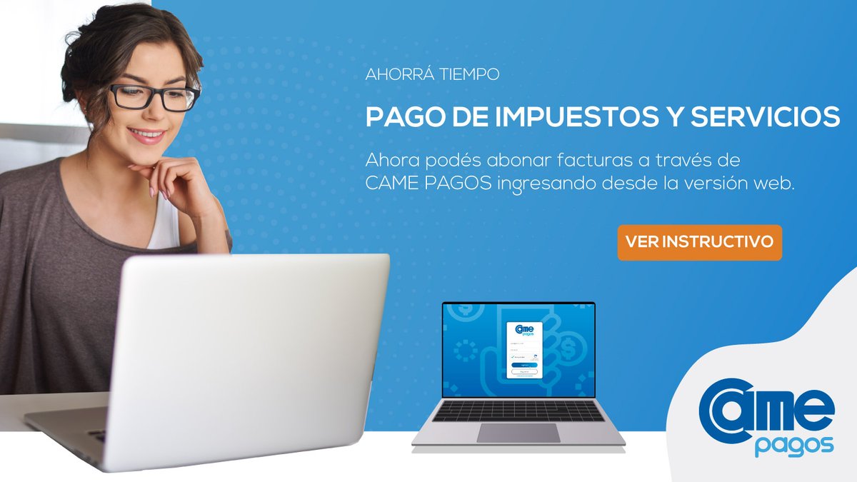 PAGO DE IMPUESTOS Y SERVICIOS:
Ahora podés abonar facturas a través de CAME PAGOS (Solo disponible en versión web).
⁣
Ingresá al siguiente link y mirá las instrucciones de uso: cutt.ly/izl6B3w

𝘊𝘈𝘔𝘌 𝘗𝘈𝘎𝘖𝘚, 𝘌𝘚𝘛𝘈𝘔𝘖𝘚 𝘋𝘌 𝘛𝘜 𝘓𝘈𝘋𝘖
<a href="/redcame/">CAME</a>