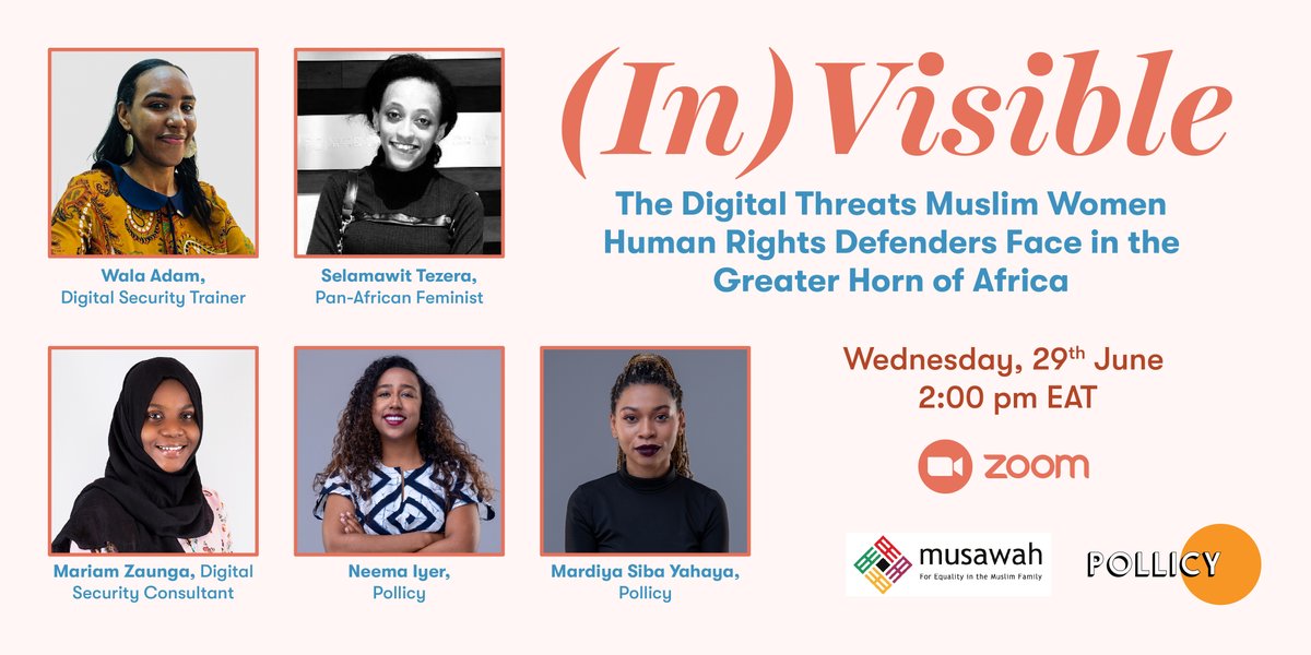 PollicyOrg's tweet photo. Webinar alert: 🚨

Join us on June 29th for a webinar on the digital threats muslim women human rights defenders face in the greater horn of Africa. See poster below for more details.

Registration link: https://t.co/1gqgY2deGV 

#InvisibleWomen #MuslimWomen https://t.co/nxuigu2U9U