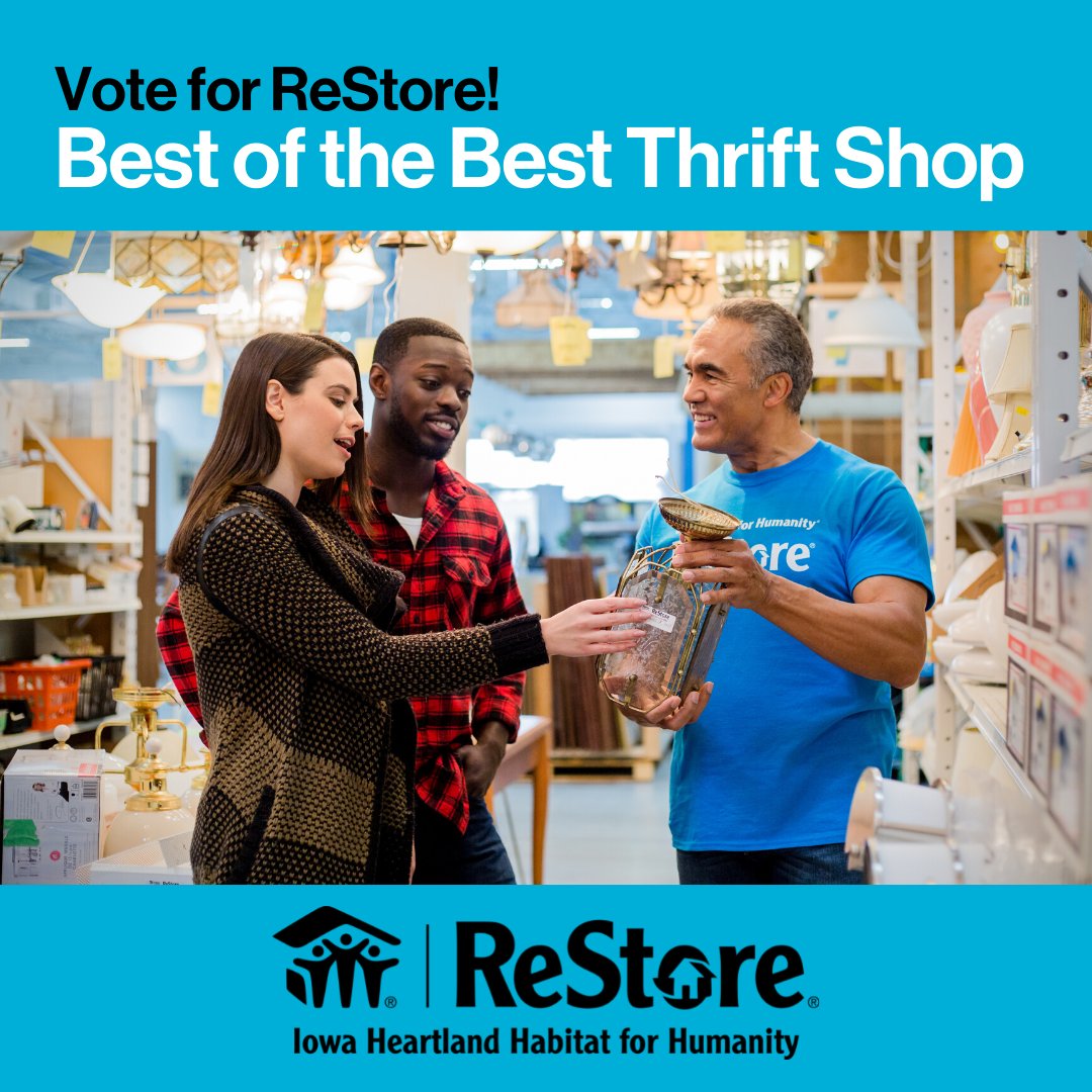 IA Heartland Habitat (@iaheartlandhfh) on Twitter photo 2022 BEST OF THE BEST VOTING HAS BEGUN!
Show your love for the ReStore and all the ways it serves our community by taking a few minutes to vote for us in the Best Thrift Shop category! 
Vote for us today!
wcfcourier.secondstreetapp.com/Best-of-the-Be⦠2022 BEST OF THE BEST VOTING HAS BEGUN!
Show your love for the ReStore and all the ways it serves our community by taking a few minutes to vote for us in the Best Thrift Shop category! 
Vote for us today!
wcfcourier.secondstreetapp.com/Best-of-the-Beβ¦