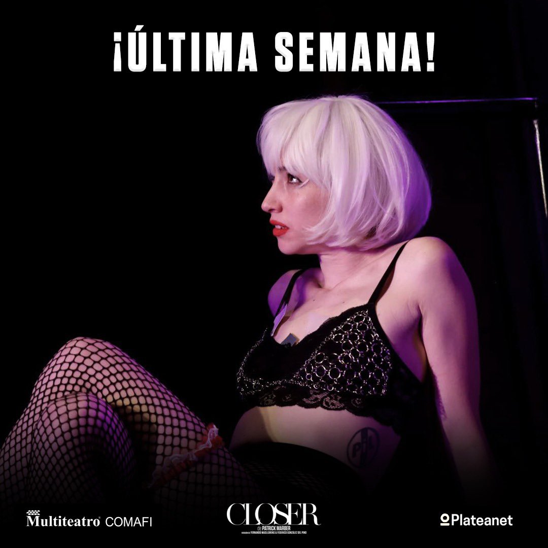 Última Semana de #CLOSER 

No te queden sin verla❗️
Vení al <a href="/multiteatro/">Multiteatro</a> 

🎟 Saca tus entradas por bit.ly/3waWXu9

 <a href="/juangil_navarro/">Juan Gil Navarro</a> <a href="/la_peleritti/">Carolina Del Carmen Peleritti</a> <a href="/GonzaloVMori/">Gonzalo Valenzuela</a> <a href="/GalaCastiglione/">sofia</a>