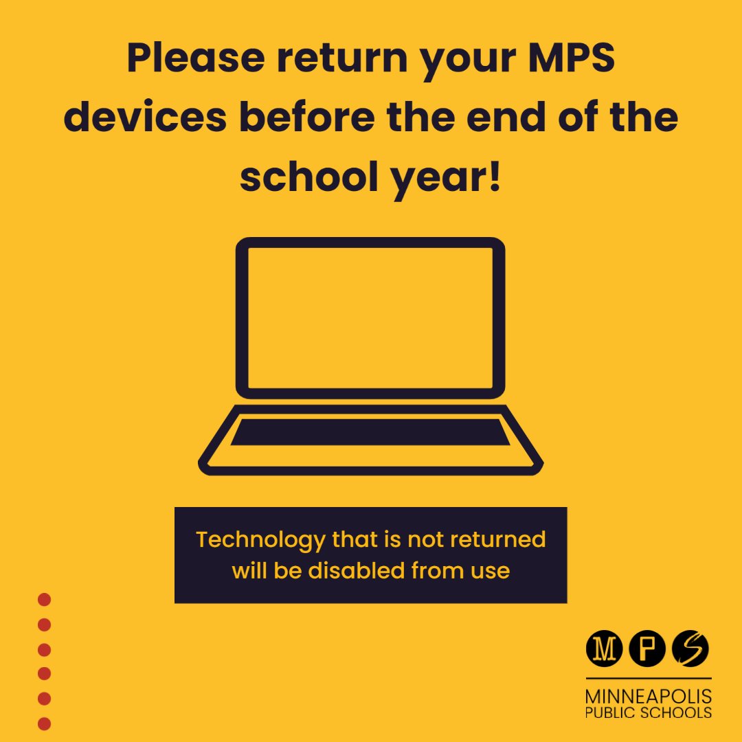 MPS students must return all district issued technology including charging accessories on or before the end of the day Friday, June 24. With questions, please contact your school.