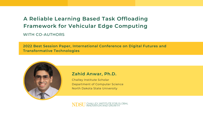 ChalleyInst's tweet image. Dr. Zahid Anwar&apos;s research &quot;A Reliable Learning Based Task Offloading Framework for Vehicular Edge Computing&quot; was selected for the Best Session Paper at #ICoDT2. Congratulations, Zahid! 

📖 doi.org/10.1109/ICoDT2…