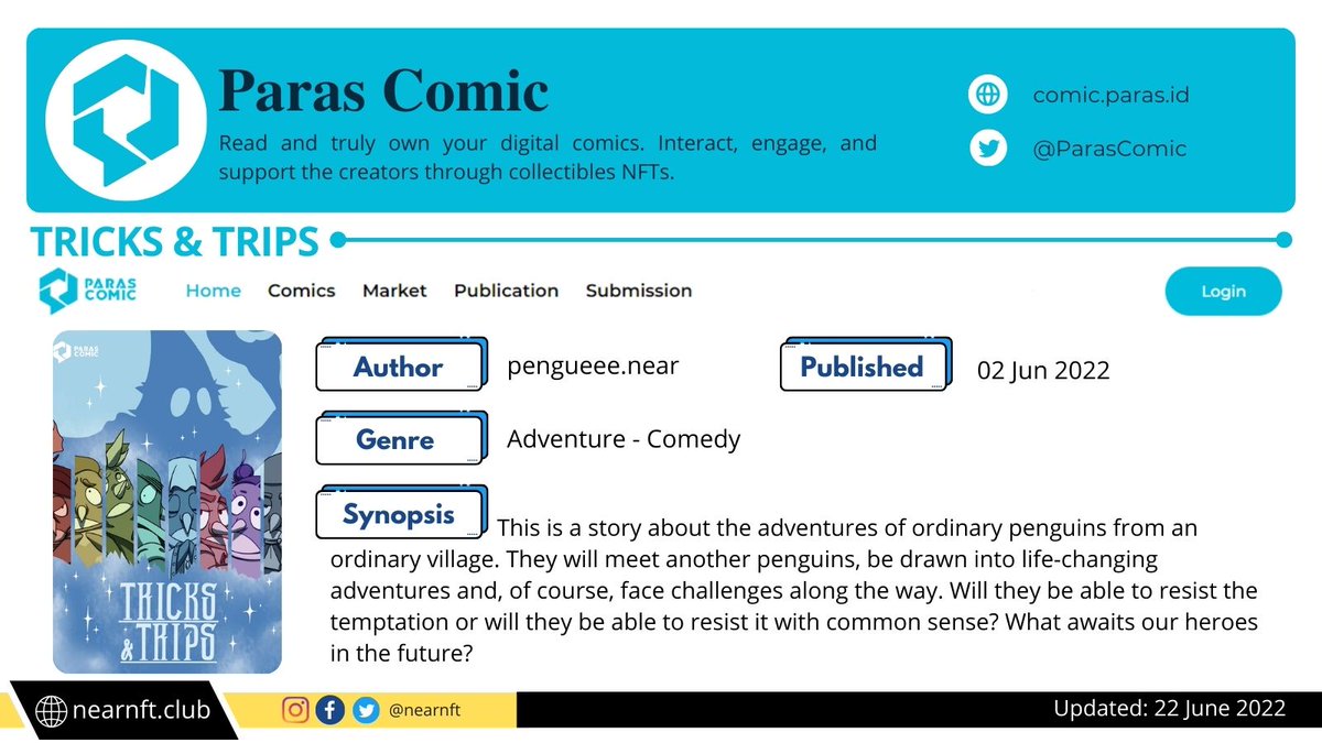 NearNft's tweet photo. 🚨Comic : Tricks & Trips on @ParasComic
☀️Author: pengueee.near
☀️Published: 02 Jun 2022
☀️Genre: Adventure - Comedy
⏩https://t.co/QZWhKTUU8n
#NEARnft #ParasComic https://t.co/M0tItVhmlL