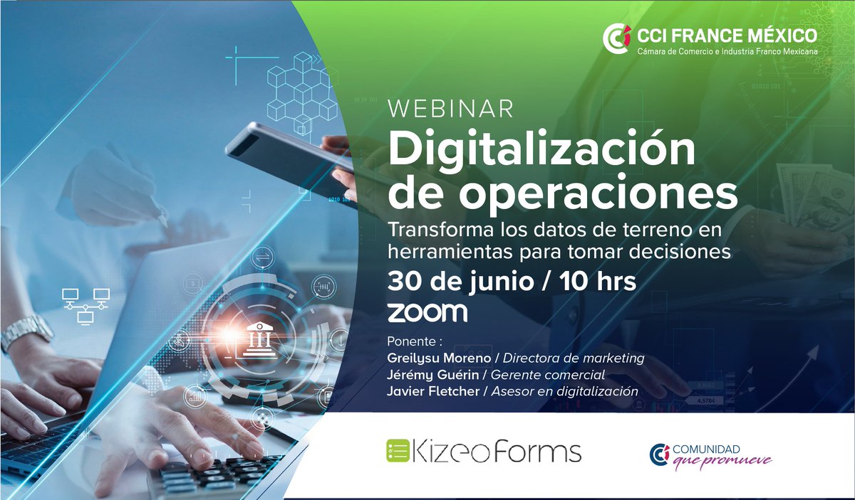 CCIFranMex's tweet photo. WEBINAR GRATUITO
No te pierdas nuestro próximo webinar en conjunto con #KizeoForms, donde se hablará de la digitalización de operaciones.
Registro: https://t.co/7VHvbf2Mv1
#ComunidadQueConvive #ComunidadQuePromueve #HerramientasDigitales #4T #Modernización https://t.co/vliZ48Yvjh